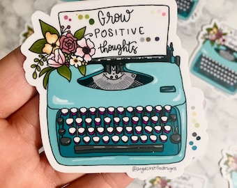 Cute Grow Positive Thoughts Teal Typewriter Floral weatherproof vinyl Stickers