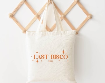 Last Disco Tote Bags Welcome Bag - Favor tote bag  - Bachelorette Party Gift Bags - Destination Wedding Tote Bags - Tote Bag for Guest