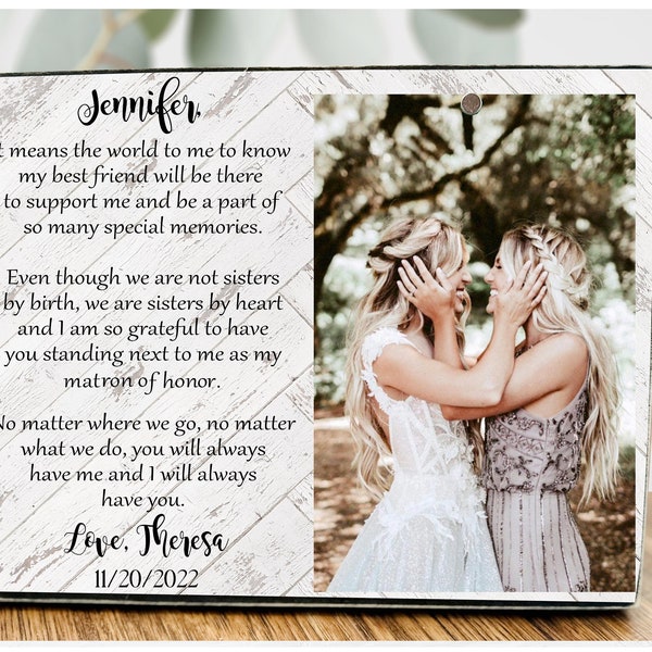 Maid of Honor Gift Matron of Honor Gift Maid of Honor Frame Sister Gift Wedding Gift Best Friend Wedding Gift