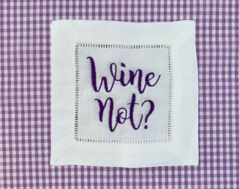 Wine Not Linen Cocktail Napkins, Embroidered Bar Decor, Set of 4