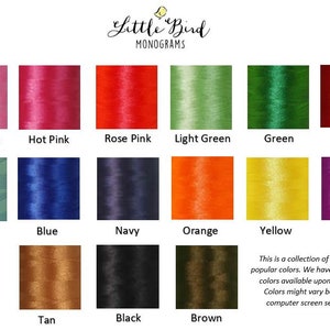 May include: A color chart showing 15 different thread colors for embroidery. The colors include light pink, hot pink, rose pink, light green, green, red, light blue, blue, navy, orange, yellow, tan, black, brown, and purple. The chart is titled "Little Bird Monograms".