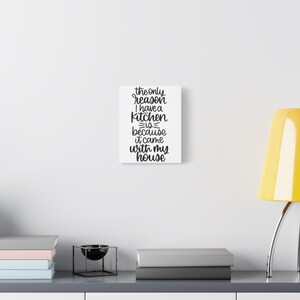 Funny Kitchen Wall Art Canvas, Home Decor Gift for New Homeowners, Kitchen Decor, Housewarming Present, Kitchen Theme Sign