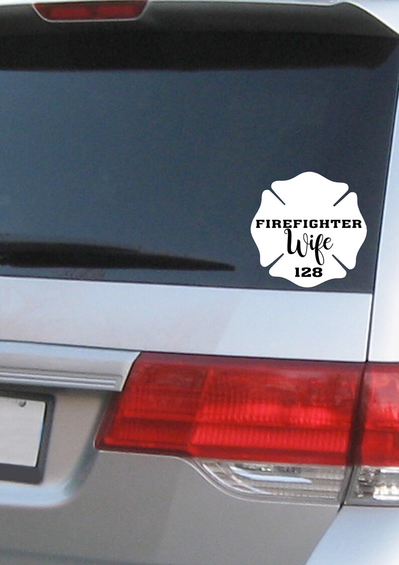 Firefighter Wife Fire Emblem Car Window Decal Maltese Cross Wife Decal Firefighter Girlfriend Decal Mom Love My Firefighter Decal