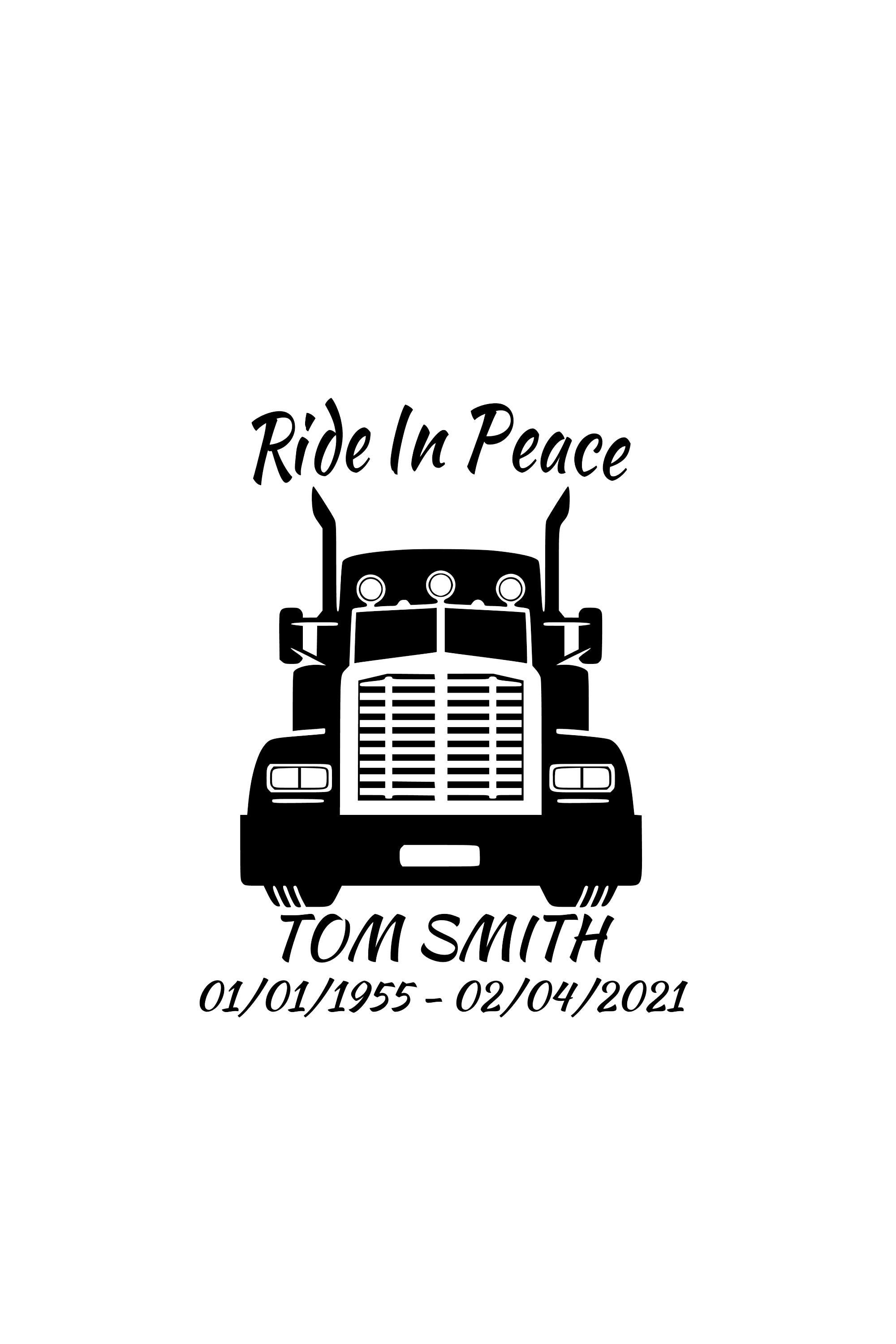 Ride In Peace Truck Driver Memorial Car Window Decal Trucker Etsy