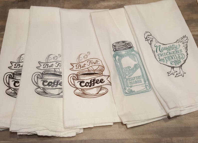 naughty chickens lay deviled eggs but coffee first vintage ball jar Embroidered tea towels embroidered flour sack towels