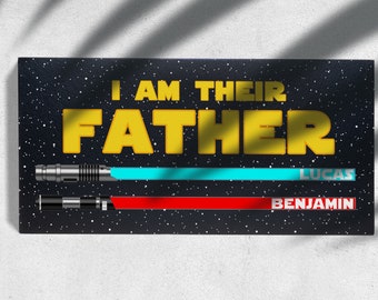 Dad Gifts from Kids, I Am Their Father Sign, Personalized Gifts for Dad from Kids, Fathers Day Gifts for Dad Personalized, Lightsaber Sign