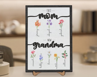 First Mom Now Grandma Sign, Grandma Mothers Day Gifts from Grandkids, Birth Month Flower Wooden Sign Frame, Nana Gifts, Grandma Gifts