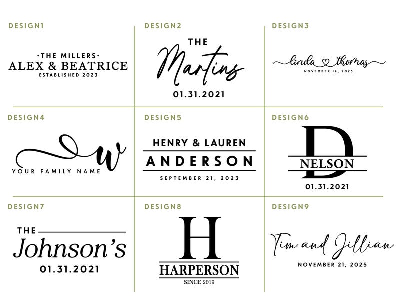 May include: Nine black and white design options for personalised text, including names and dates. The designs feature various fonts and layouts, with names such as The Millers, Martins, and Nelson. Dates are displayed in the format DD.MM.YYYY.