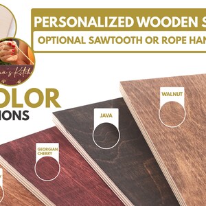 Puede incluir: Letrero de madera personalizado con colgador de sierra o cuerda opcional. El letrero est&aacute; disponible en caoba, cerezo georgiano, java y nogal.