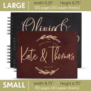 May include: Two wooden guest books, one black and one brown, with a spiral binding. The brown book has the text "APRIL 15TH, 2020 Kate & Thomas SMITH" and a floral design. The black book has the text "Olivia". The books are 11.25 inches wide and 8.75 inches tall. The smaller book is 8.75 inches wide and 6.75 inches tall.