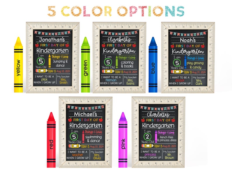 Puede incluir: Cinco dise&ntilde;os de crayones de diferentes colores con un letrero de pizarra para el primer d&iacute;a de jard&iacute;n de infantes de un ni&ntilde;o. Cada letrero tiene un nombre, una edad y cosas que les gustan diferentes. Los letreros est&aacute;n enmarcados con un dise&ntilde;o de regla.