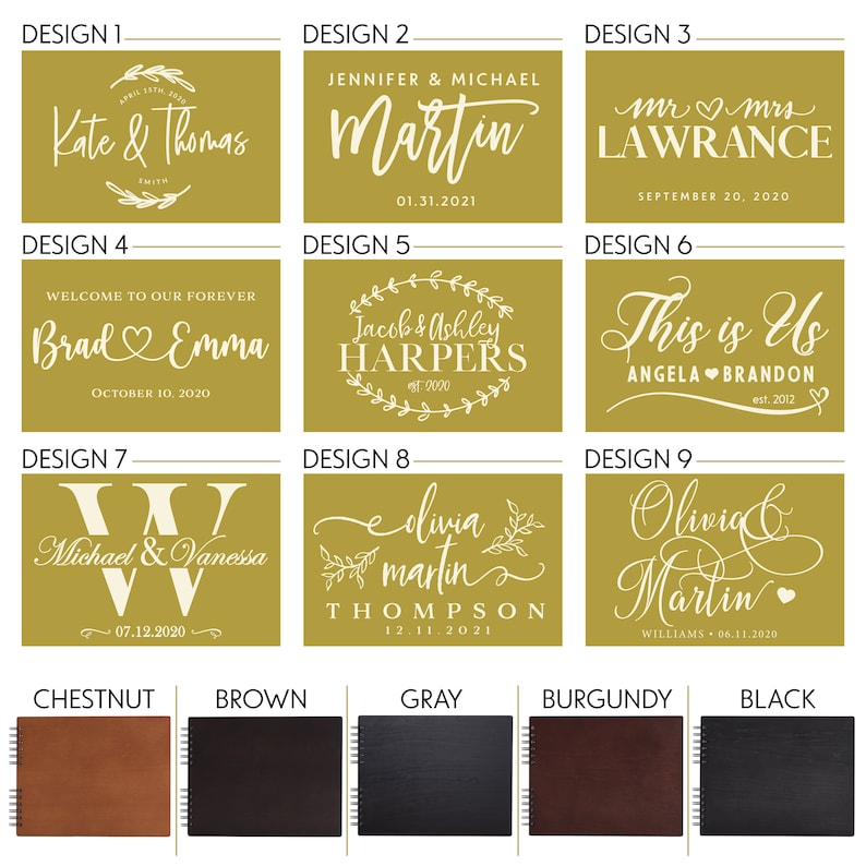 May include: Nine different designs for a personalized guest book with various fonts and layouts. The designs feature names, dates, and phrases like "Welcome to our forever" and "This is Us". The guest books are available in chestnut, brown, gray, burgundy, and black.