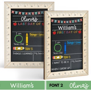 Puede incluir: Dos letreros de pizarra enmarcados en madera con un borde de regla. Los letreros son para el primer y &uacute;ltimo d&iacute;a de escuela. Los letreros tienen el texto "Olivia's Last Day Of" y "William's First Day Of".