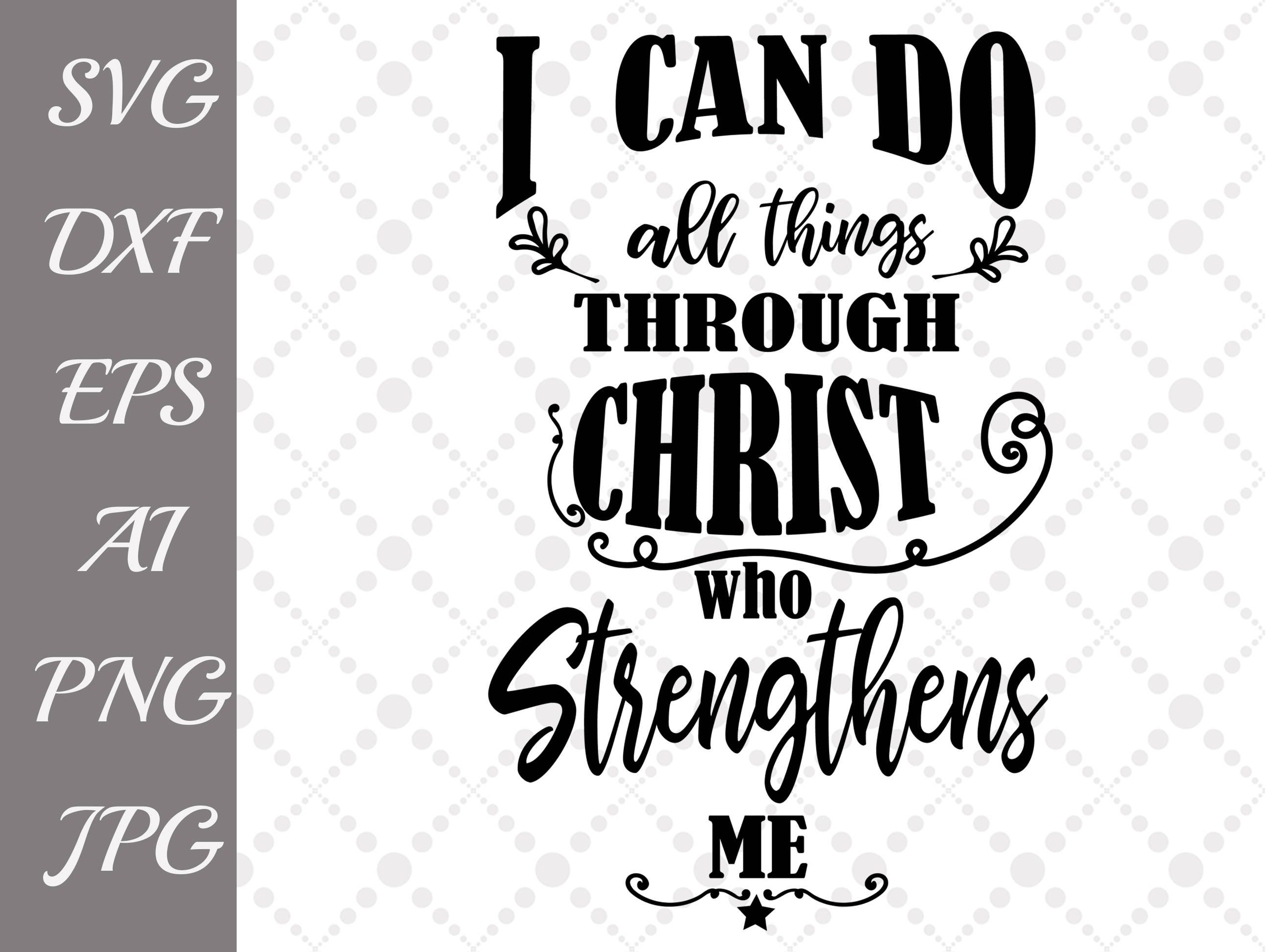 Download Christian Svg: "BIBLE VERSE SVG" I can do all things ...