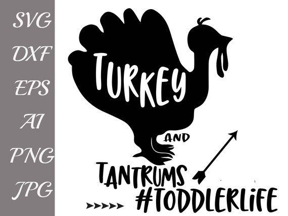 Download Turkey and Tantrums Svg: TURKEY SVG Thanksgiving | Etsy