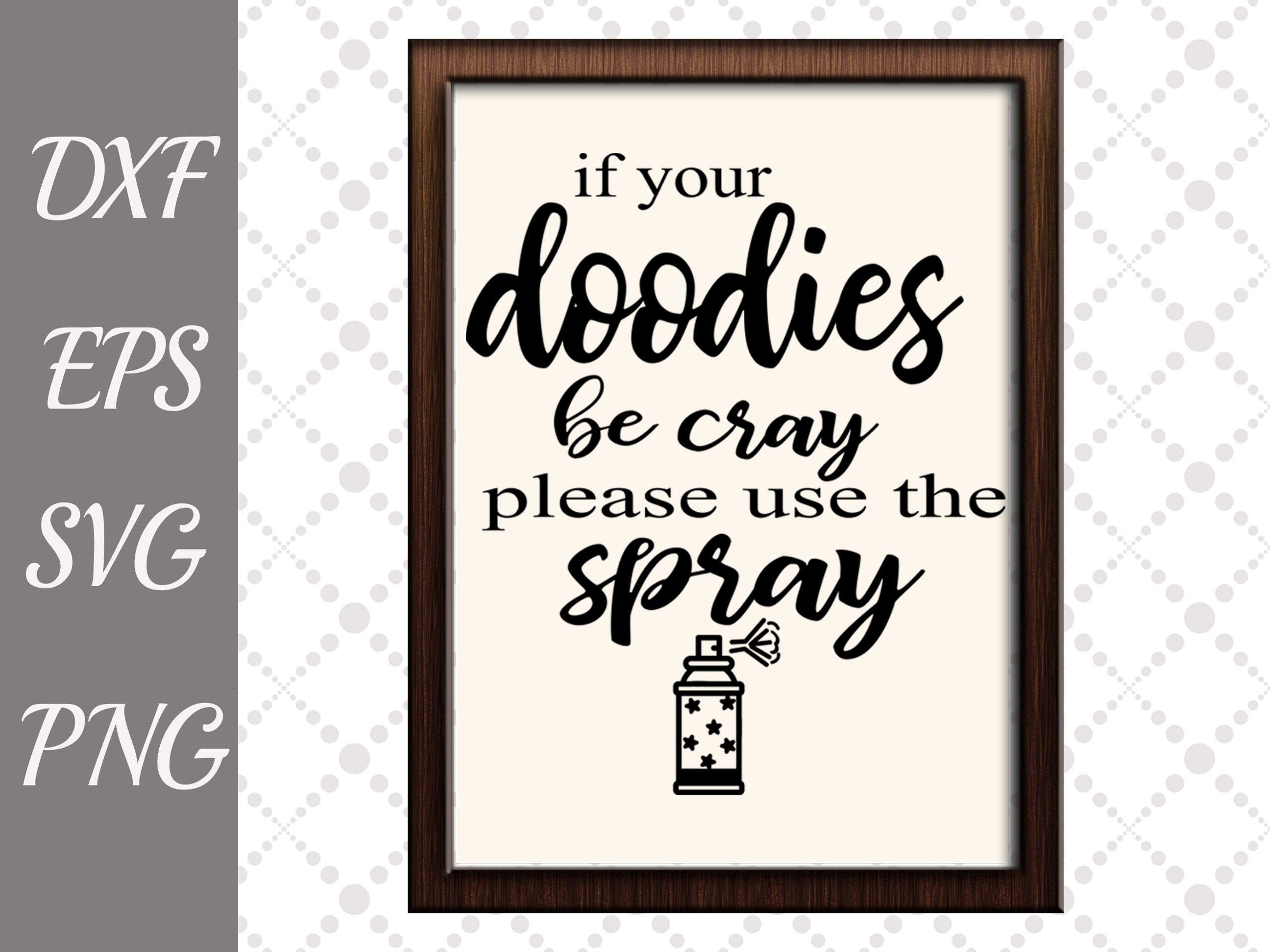 Download Bathroom Svg: FUNNY BATHROOM SIGNS If Your Doodies | Etsy