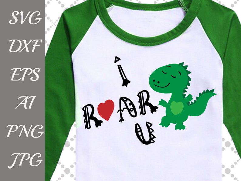 I Roar You Svg Dinosaur Svg Dino Svgbaby Boy Etsy