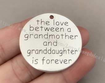 wholesale 10 Pieces /Lot Antique Silver Plated 32mm  "The love between grandmother and granddaughter is forever" word charms
