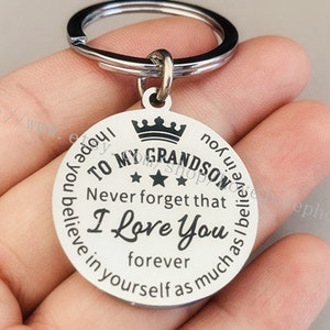 Espero que creas en ti mismo tanto como yo creo en ti a mi nieto nunca olvidé que te amo para siempre palabra llavero, llavero de regalo