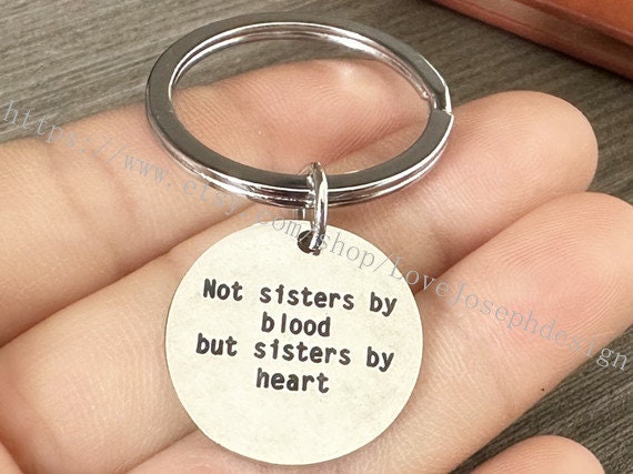 Not sisters by blood but sisters by heart word keychain gift key ring