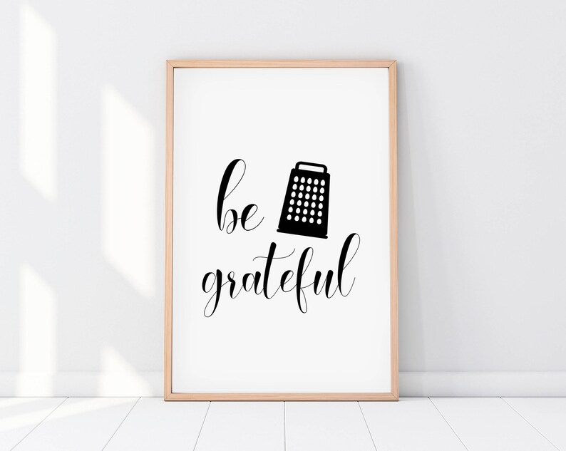 be grateful kitchen print kitchen wall art kitchen quotes etsy