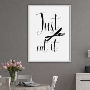 Küche Dekor, Küche druckbare, nur essen, Küche Kunst, Küche Zitate, Küche Wandkunst, pintable Kunst, lustige Küche Druck, lustige Kunst