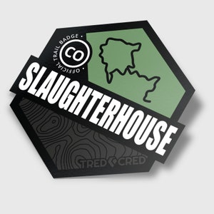 Sticker: Slaughterhouse Trail