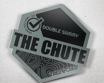 Sticker: The Chute