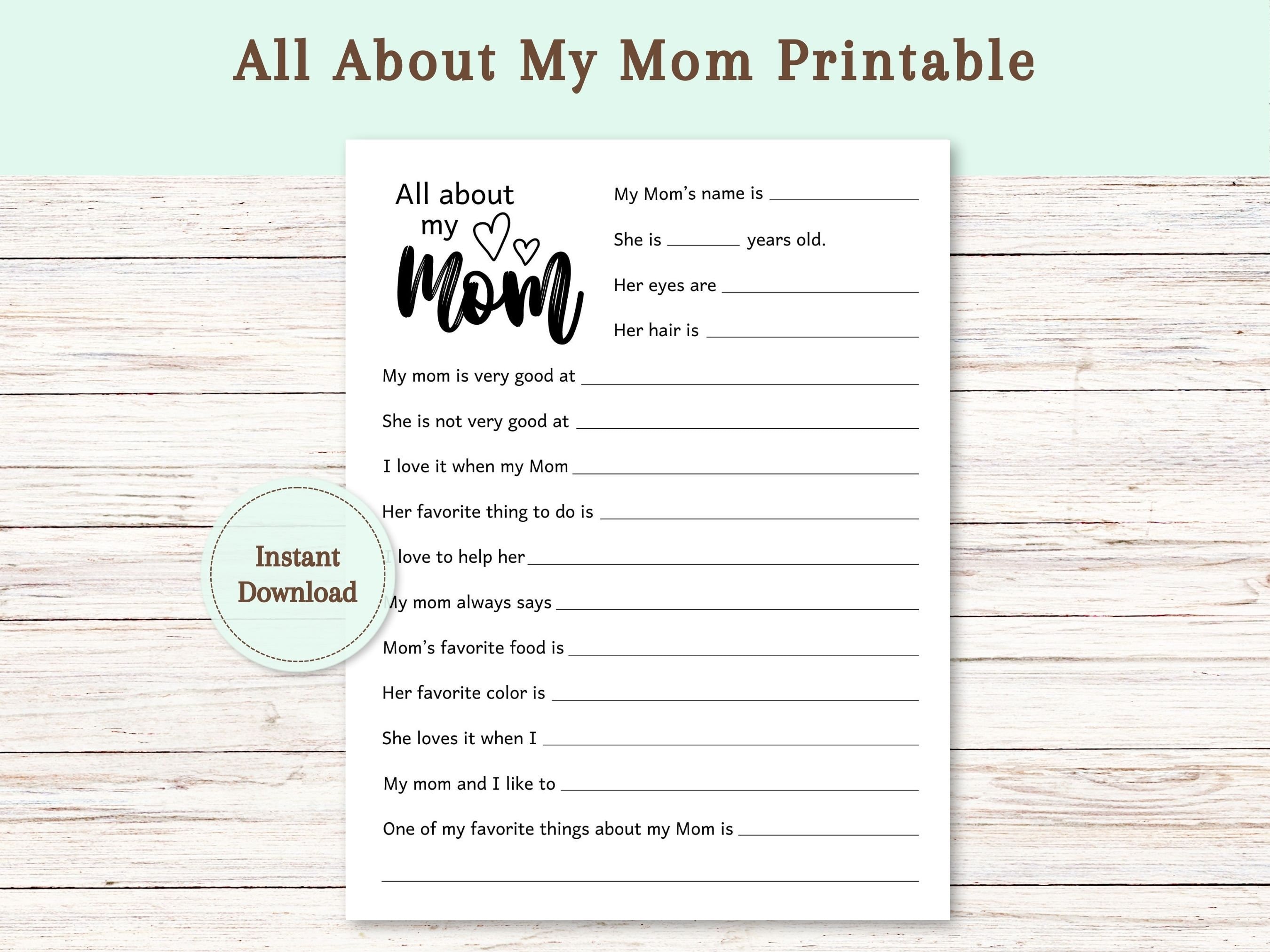 All About My Mom Printable Mother's Day Questionnaire Activity Diy