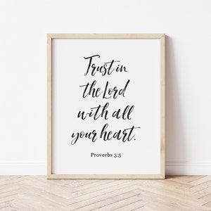 Trust in the Lord with all your heart, Bible Verse Wall Art, printable sign, Proverbs 3:5, Minimalist, Scripture Sign,