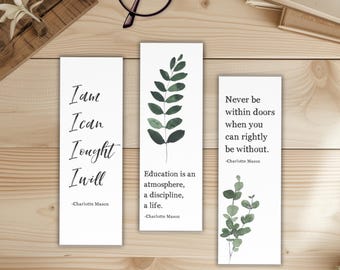 Charlotte Mason Printable Bookmarks, Homeschool Quote, I am I can I ought I will, Homeschool Motto