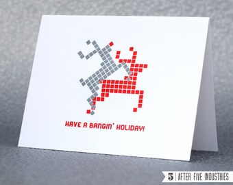 Have a Bangin' Holiday — Letterpress Greeting Card