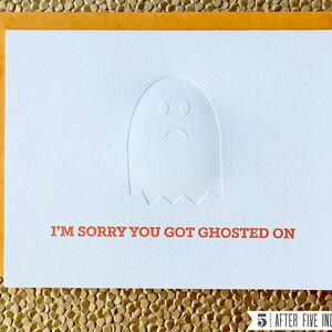 Je suis désolé que vous avez Ghosted sur Letterpress carte de vœux