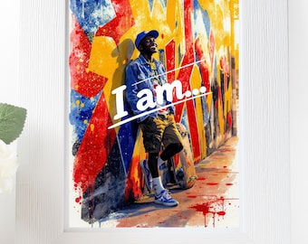 I Am Poster for Black Men Teens Young Adult | Black Man Empowerment Wall Art | African American Male Poster |Digital Print for Men’s Bedroom
