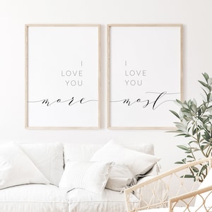 I love you more, I love you most Printable Download Romantic Quote Print Set of 2 Above The Bed Quote Couples Quote Wall Decor image 1