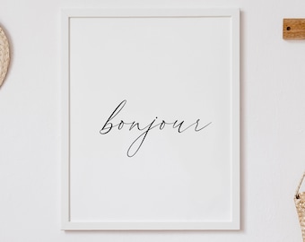 Bonjour Print Digital Download - French Greeting Art - Bonjour Wall Art - French Word Printable