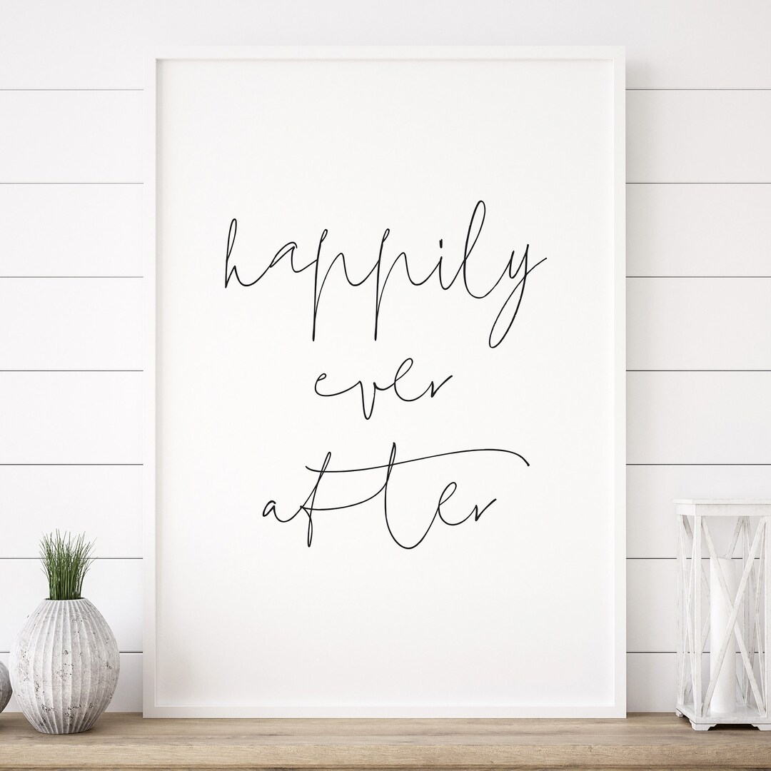 Happily Ever After Printable Art - Living Room Quote Decor - Family ...