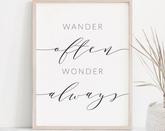 Wander often, wonder always Printable Quote - Adventure Quote Art - Travel Quote Print - Digital Download