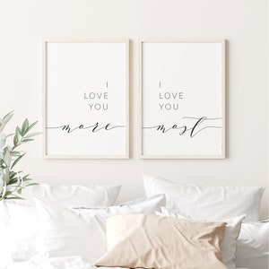 I love you more, I love you most Printable Download Romantic Quote Print Set of 2 Above The Bed Quote Couples Quote Wall Decor image 3