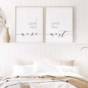 I love you more, I love you most Printable Download Romantic Quote Print Set of 2 Above The Bed Quote Couples Quote Wall Decor image 2