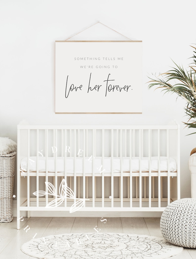 Baby Girl Nursery Quote Something Tells Me Were Going to Etsy