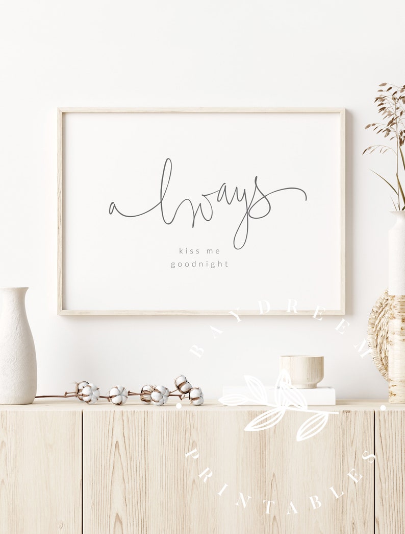 Always Kiss Me Goodnight Printable Master Bedroom Printable Etsy