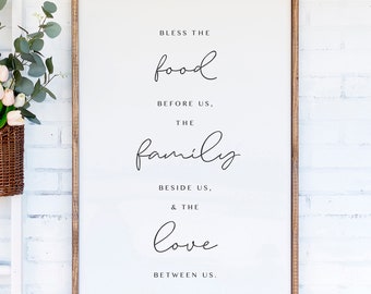 Esszimmer Zitat Printable - 'Segne das Essen vor uns, die Familie neben uns und die Liebe zwischen uns.'
