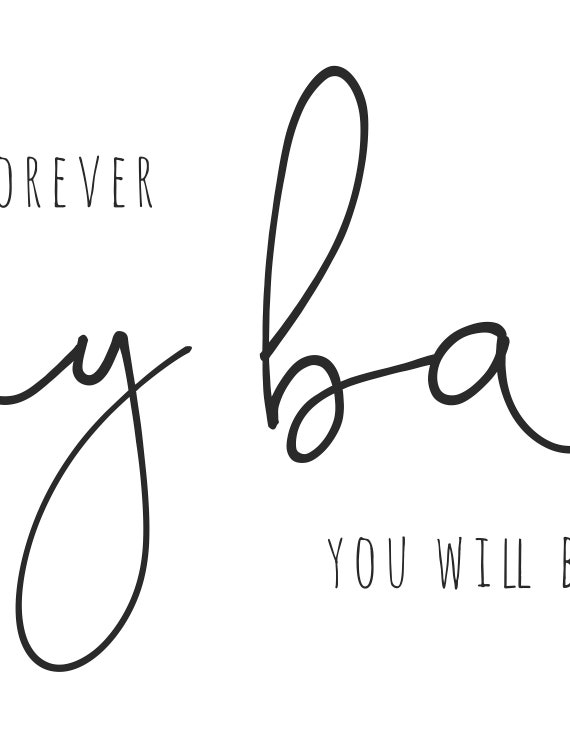 Pour Toujours Mon Bebe Vous Serez Imprimable Citations De Etsy