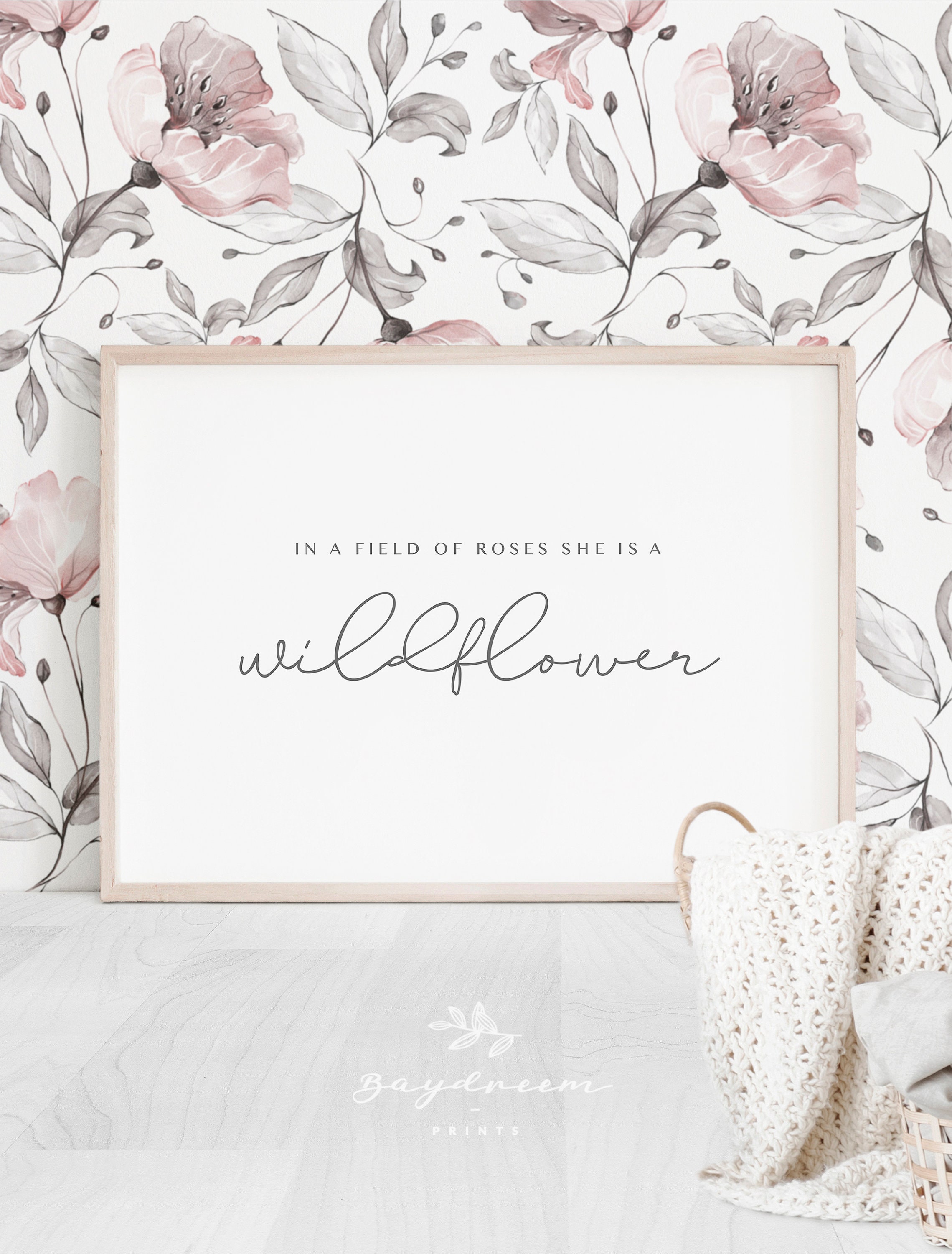 Flowers Art Art Print Nature Saying In A Field of Roses She is A Wildflower Baby Room Girls Nursery Floral Framed Quote Modern