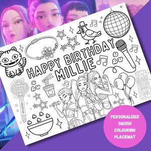 May include: A personalized squish coloring placemat with the text "Happy Birthday Millie". The black and white design features illustrations of stars, musical notes, a microphone, and a cartoon bird wearing a hat. A group of animated characters are also featured.