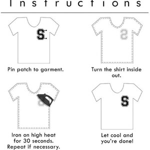 May include: A step-by-step guide with illustrations on how to apply a patch to a t-shirt. The instructions include pinning the patch, turning the shirt inside out, ironing for 30 seconds, and letting it cool. The word "Instructions" is at the top.