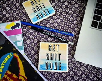 Inspirational handmade tile coasters, set of two, get s*** done, made from upcycled materials