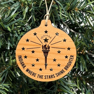INDIANA, where STARS shine BRIGHTER Ornament! | Indiana Christmas Ornament | Indiana Flag Ornament | Indiana Themed Gifts | Indiana Gifts |