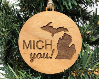 MICH YOU - Christmas Ornament! Michigan Christmas Ornament - Michigan Themed Gifts - Great Lakes State - Michigan Gifts Michigan Misses You